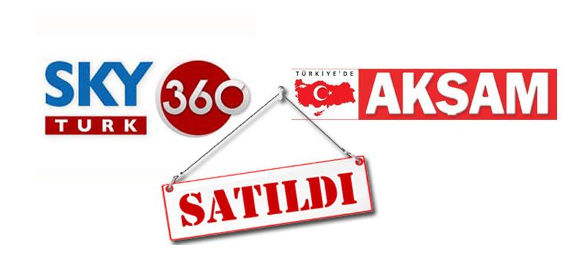 Akşam ve SKY360 satıldı