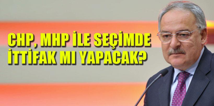 CHP, MHP ile seçimde ittifak mı yapacak?