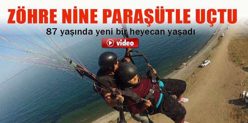 87 yaşındaki Zöhre Nine paraşütle uçtu