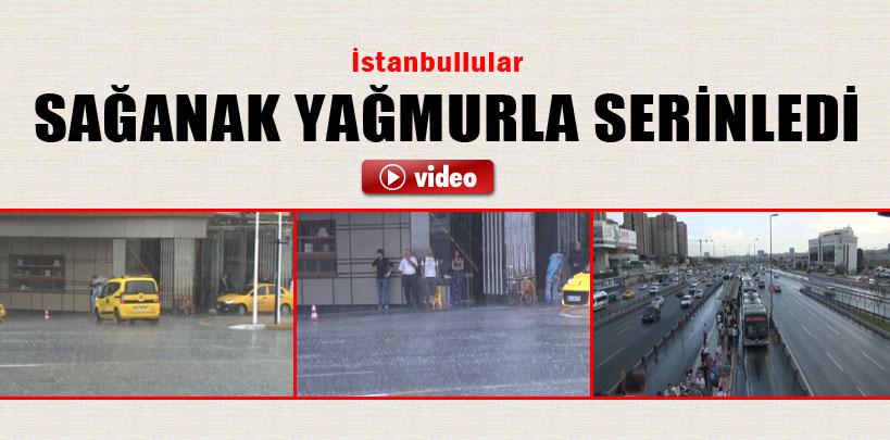 İstanbul'da sağanak yağış