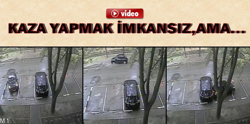 Kaza yapmak imkansızdı,ama...