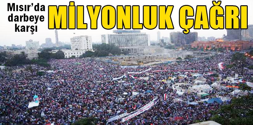 Mısır'da milyonluk miting çağrısı