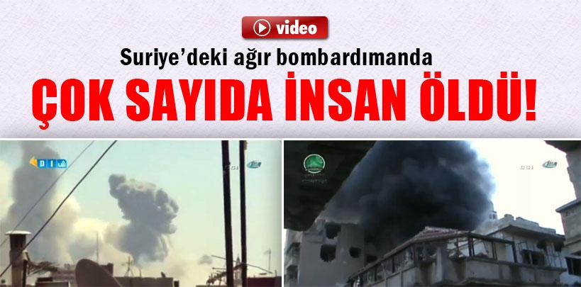 Suriye'de ağır bombardıman