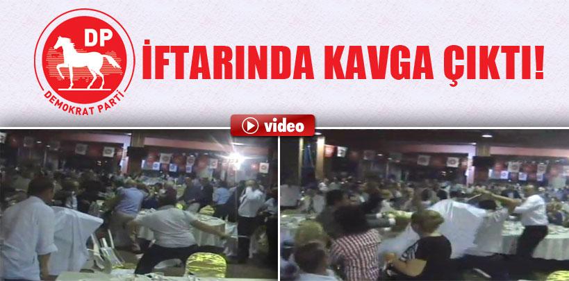 Demokrat Parti'nin iftarında kavga çıktı