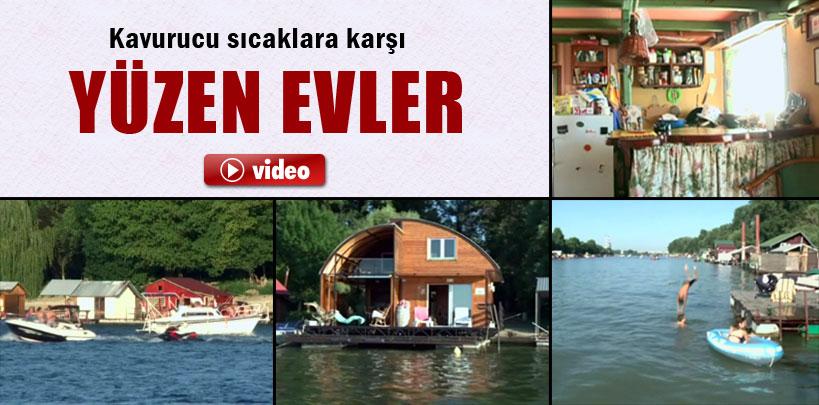 Sırbistan'da kavurucu sıcaklara karşı yüzen evler