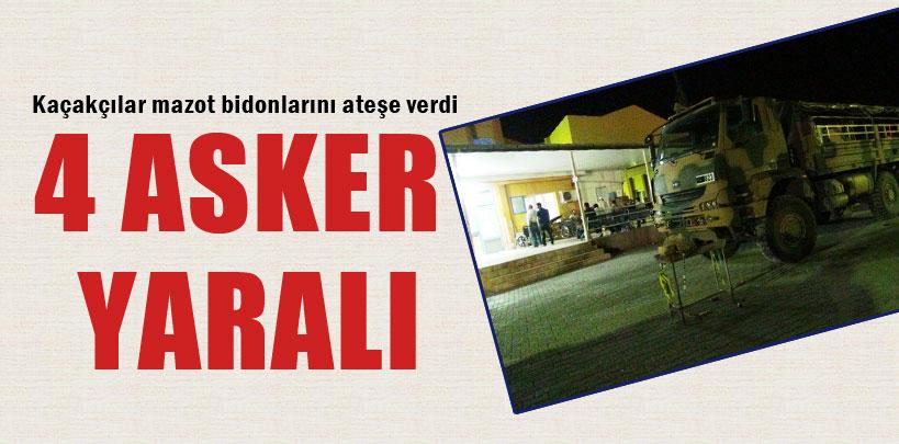 Kaçakçılar mazot bidonlarını ateşe verdi 4 asker yaralandı