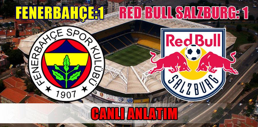 Fenerbahçe: 1 Red Bull Salzburg: 1