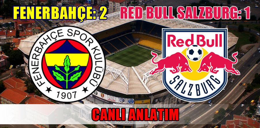 Fenerbahçe: 2 Red Bull Salzburg: 1