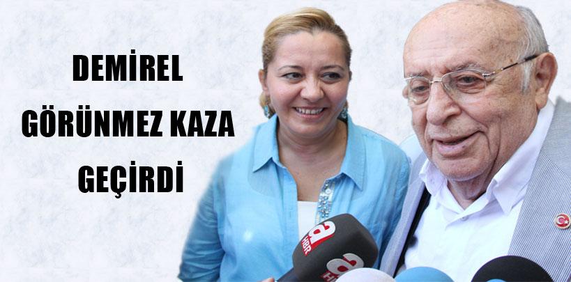 Süleyman Demirel'e görünmez kaza