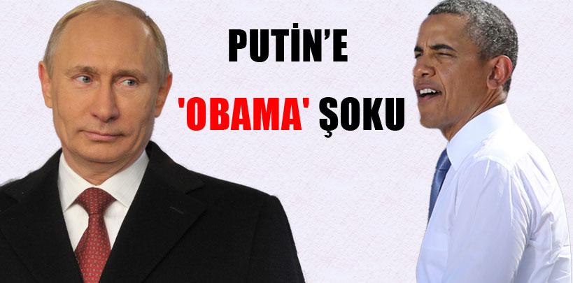 Vladimir Putin'e 'Obama' şoku