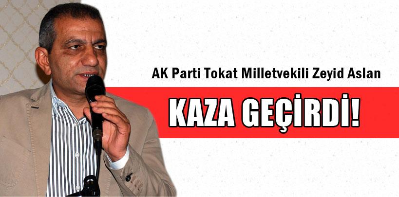 AK Parti'li vekil kaza geçirdi