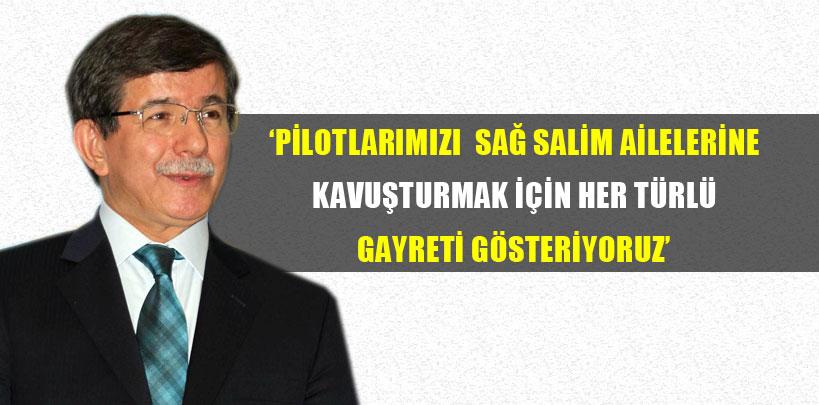 Davutoğlu'ndan kaçırılan pilotlarla ilgili açıklama