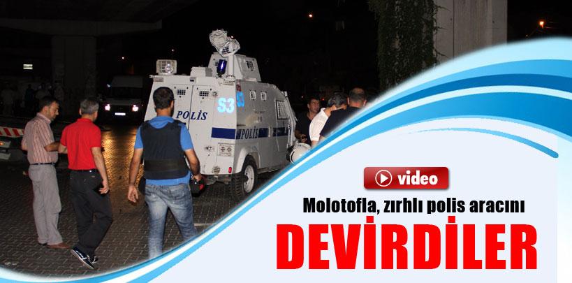 Molotofla, zırhlı polis aracını devirdiler