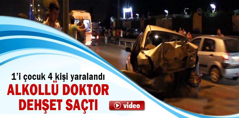 Sakarya'da alkollü doktor dehşet saçtı