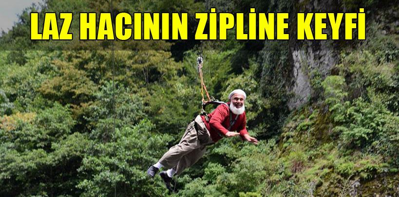 Rize'de Laz hacının zipline keyfi