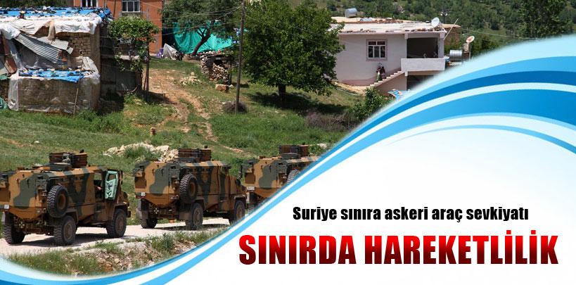 Diyarbakır'dan, Suriye sınıra askeri araç sevkiyatı