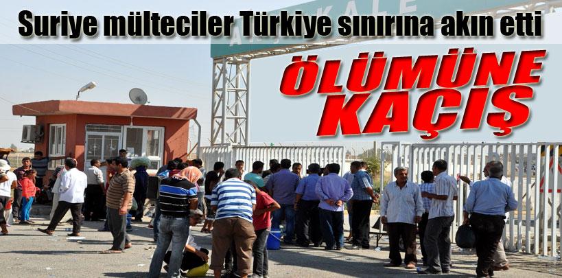 Binlerce mülteci Türkiye'ye geçmek istiyor