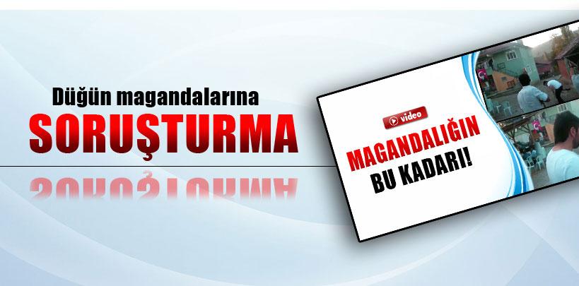 Amasya'daki düğün magandalarına soruşturma