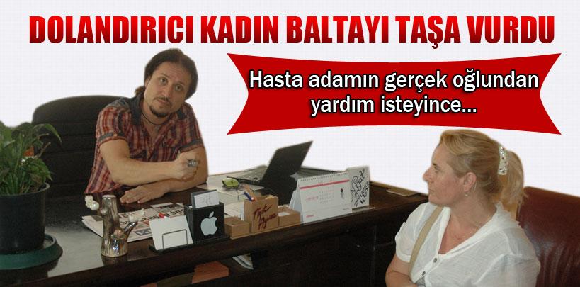 Dolandırıcı kadın baltayı taşa vurdu