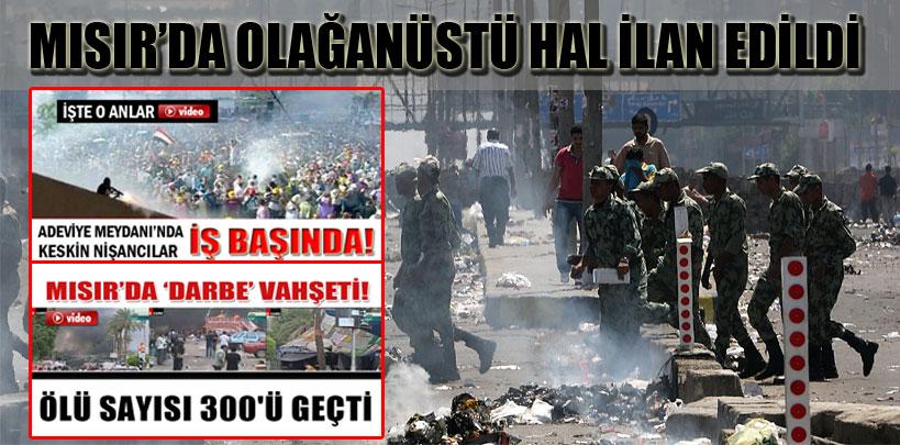 Mısır'da olağanüstü hal ilan edildi