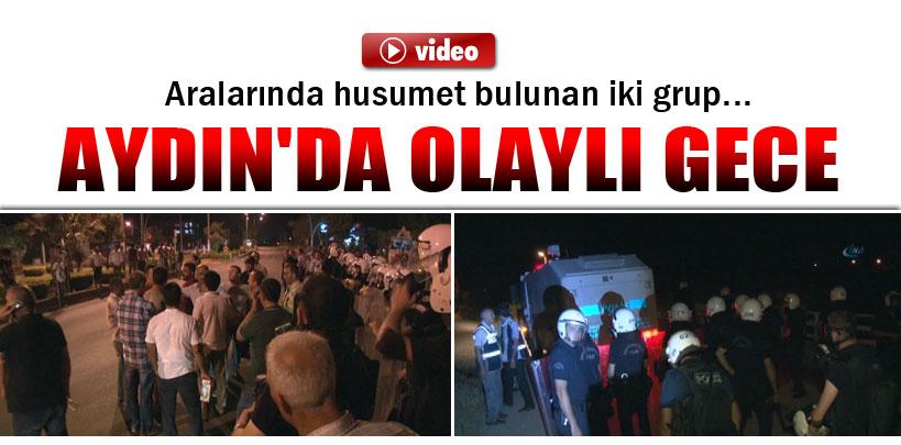 Aydın'ın Köşk ilçesinde olaylar çıktı