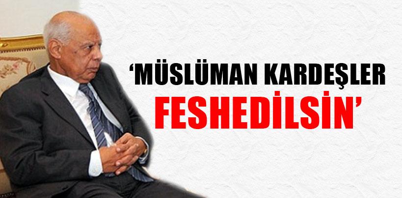 Hazım el-Biblavi,  'Müslüman kardeşler feshedilsin'