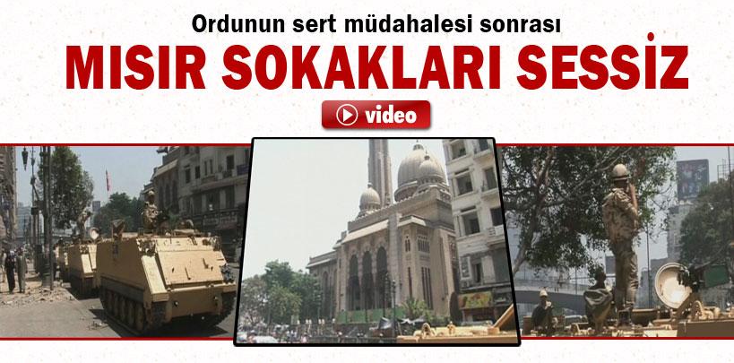 Ordunun sert müdahalesi sonrası Mısır sokakları sessiz