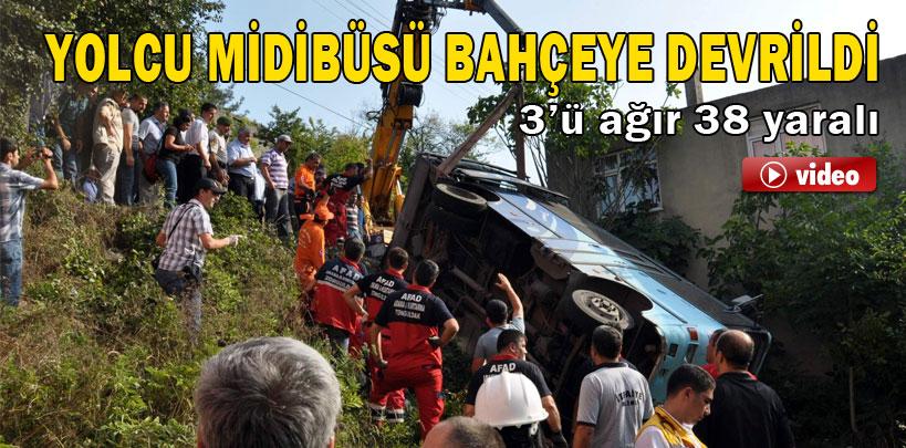 Zonguldak'ta yolcu midibüsü bahçeye devrildi, 38 yaralı