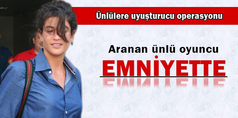 Ünlü oyuncu Berrak Tüzünataç emniyette