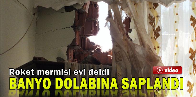 Ceylanpınar'da roket mermisi evi deldi banyo dolabına saplandı