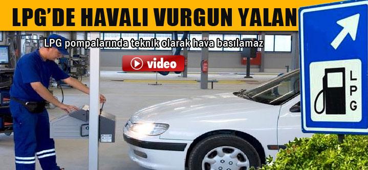 LPG'de ‘Havalı Vurgun' Yalanı