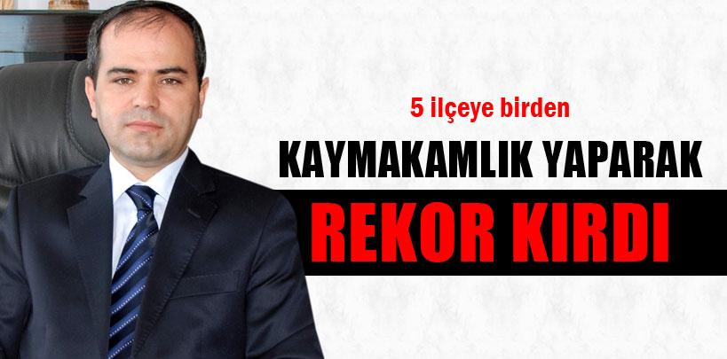 Osman Dölek, 5 ilçenin kaymakamı olarak rekor kırdı