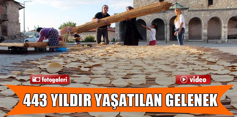 Tarhana geleneği 443 yıldır yaşatılıyor