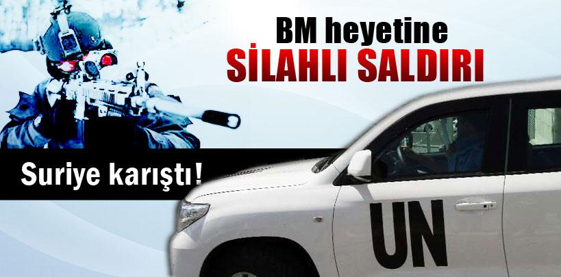 Suriye'de BM heyetine silahlı saldırı