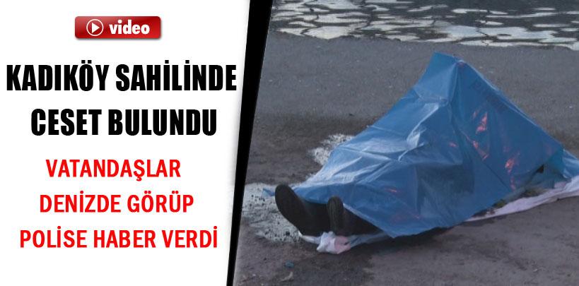 Kadıköy sahilinde ceset bulundu