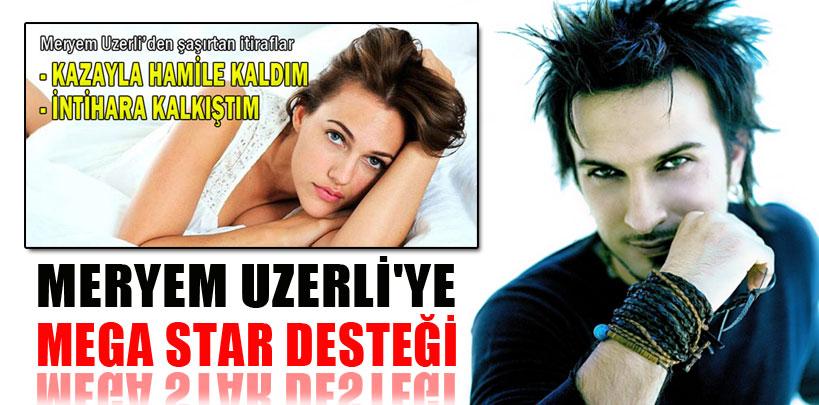 Meryem Uzerli'ye megastar Tarkan'dan destek