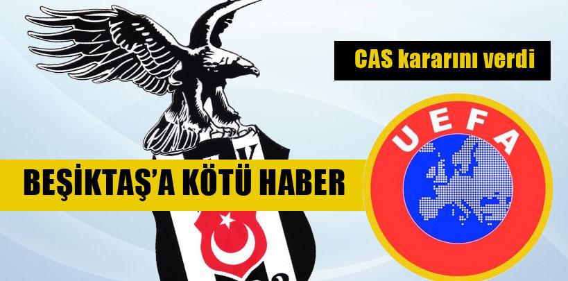 CAS Beşiktaş'a verilen 1 yıl men cezasını onadı
