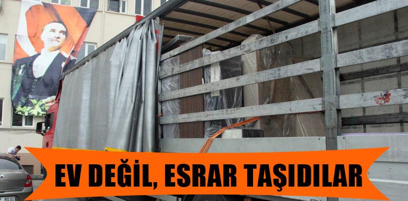 Ev değil, esrar taşıdılar