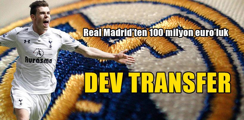 Real Madrid'ten 100 milyon euro'luk transfer