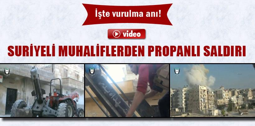 Suriyeli muhaliflerden propanlı saldırı