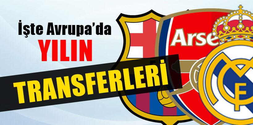 Avrupa'da yılın transferleri