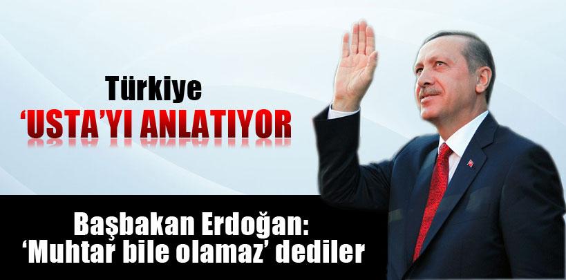 Türkiye, Başbakan Erdoğan'ı anlatıyor