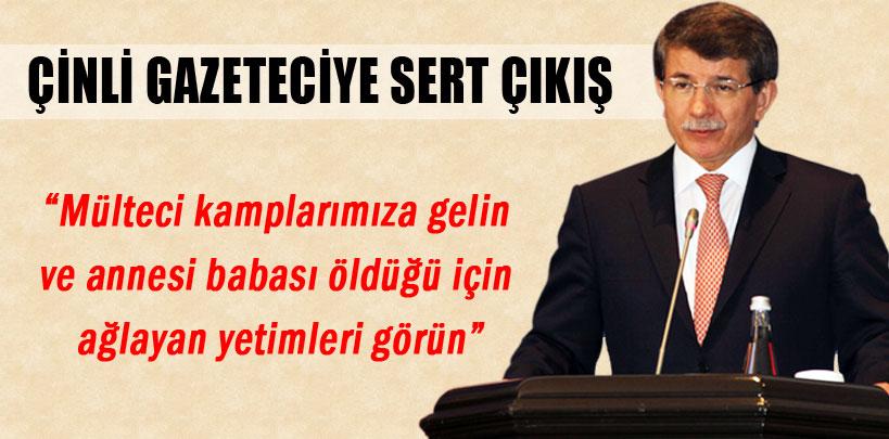 Davutoğlu Çinli gazeteciye sert çıktı