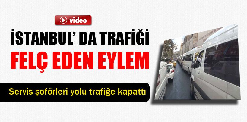 İstanbul'da trafiği felç eden eylem