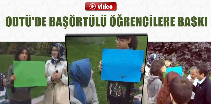 ODTÜ'de başörtülü öğrencilere baskı