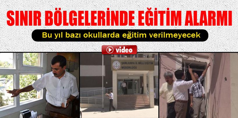 Sınır bölgelerinde bazı okullarda eğitim verilmeyecek