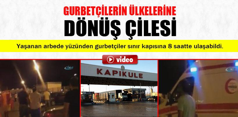 Kapıkule sınırında Bulgarlar ve Türkler birbirine girdi