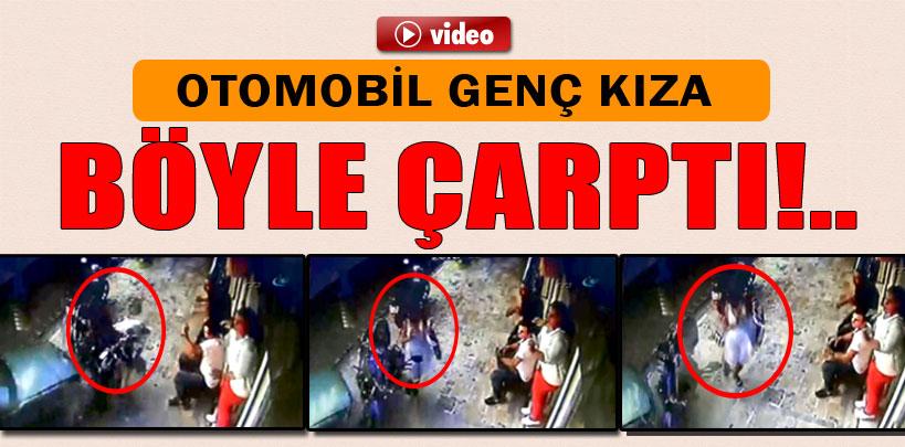 Manisa'da Otomobil genç kızı böyle ezdi