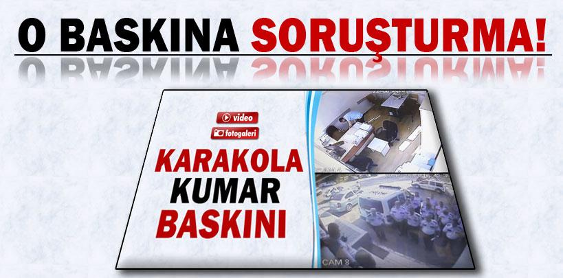 Karakolda 'kumara' soruşturma