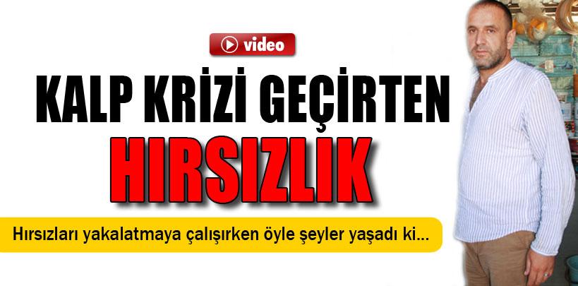 Kalp krizi geçirten hırsızlık kamerada